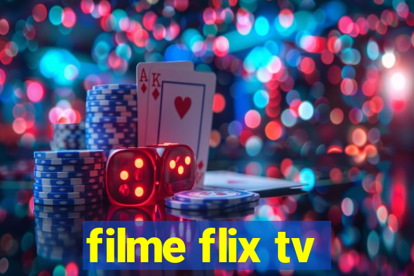 filme flix tv